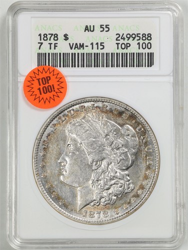 1878 Tripled Blossom $1 Morgan Silver Dollar AU55 ANACS 2499588 VAM-115 TOP-100