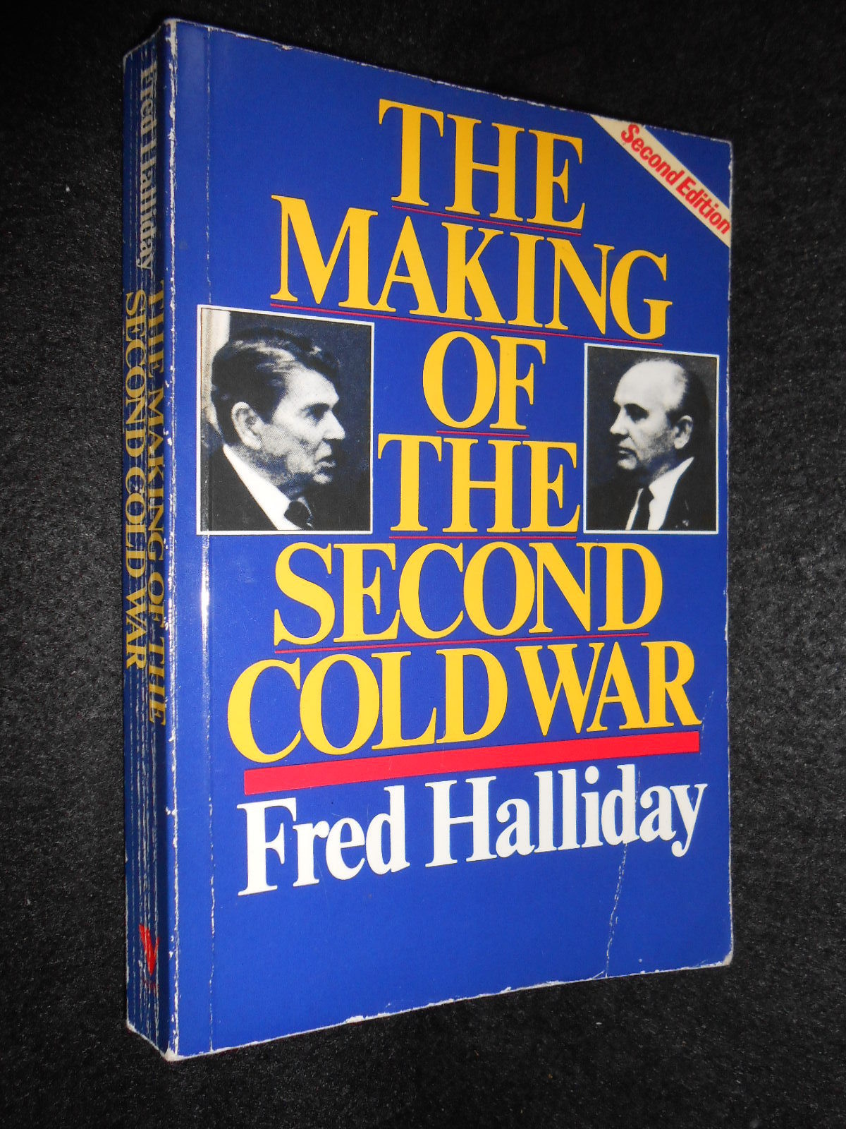 The Making of the Second Cold War by Fred Halliday - 1986 - Russia/USA Politics