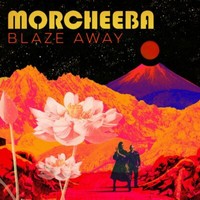 Morcheeba - Blaze Away Pop-Rock Internationales CD (2018)