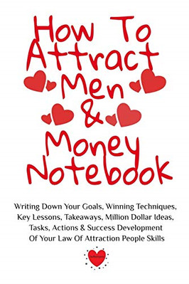 How To Attract Men & Money Notebook: Write Down Your Go -  NEW Emmie Martins 201