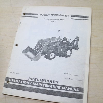 POWER COMMANDER TRACTOR LOADER BACKHOE Owner Operation Maintenance Manual guide
