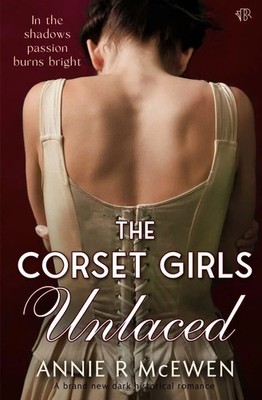 Annie R McEwen | The Corset Girls Unlaced | Taschenbuch | Englisch (2024)