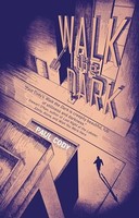 Paul Cody - Walk The Dark - Paperback - G245Z