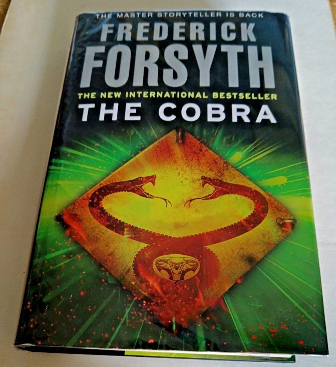 Frederick Forsyth THE COBRA Signed 1st Edition/1st Impression 2010