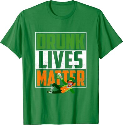 Funny Saint Patricks Day Drunk Lives Matter Unisex T-Shirt