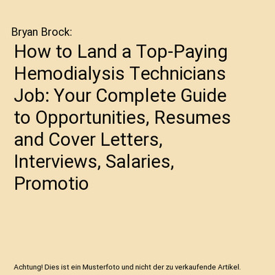 How to Land a Top-Paying Hemodialysis Technicians Job: Your Complete Guide to Op