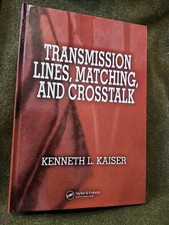 TRANSMISSION LINES, MATCHING, AND CROSSTALK B...