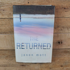 Jason Motte The Returned Signed Autographed Inscribed Copy HC/DJ 1st Edition