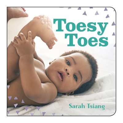 Toesy Toes - board book Tsiang, Sarah Yi-Mei