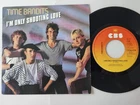 Time Bandits - I'm Only Shooting Love 7'' Vinyl Holland