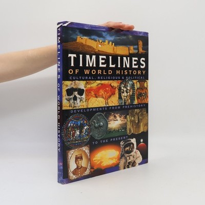 Timelines of World History  |  Jane Chisholm