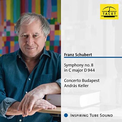 Concerto Budapest & Andras Kel - Franz Schubert: Symphony No. 8 In C Major D944 