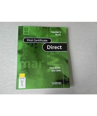 First Certificate Direct. Teacher's Book.: Upper-Intermediate.: Upper-Intermedia