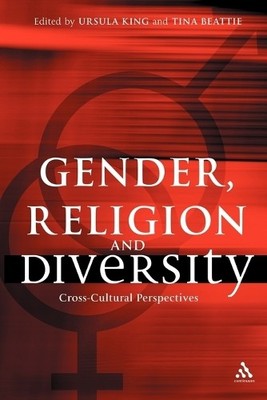 Ursula King Tina Beattie Gender, Religion and Diversity (Paperback) (UK IMPORT)