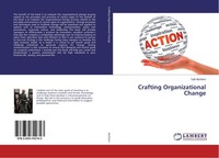 Crafting Organizational Change Talil Abrhiem