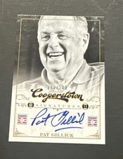 2012 PANINI COOPERSTOWN PAT GILLICK COOPERSTOWN SIGNATURES AUTO#’d 296/500! HOF