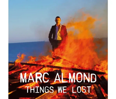 Marc Almond: The Things We Lost, 3CD Expanded Edition