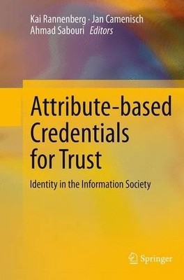 Attribute-based Credentials for Trust - 9783319381947