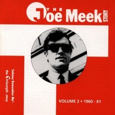 The Joe Meek Story - Volume 2: 1960-62 CD Highly Rated eBay Seller Great Prices