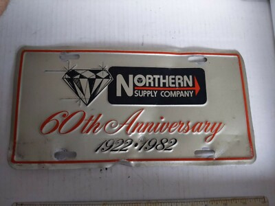 #ad Vintage northern supply co 60th anniversary 1922 82 License Plate advertising $8.99