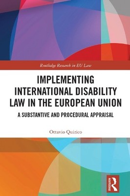 Ottavio Quirico Implementing International Disability Law in the E (Taschenbuch)