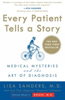Every Patient Tells A Story | Lisa Sanders | Taschenbuch | Englisch | 2010