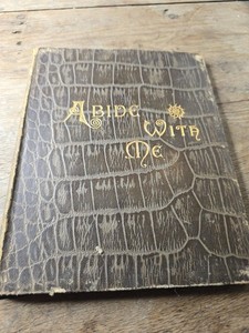ABIDE WITH ME LYTE 1877  HENRY  FRANCIS LYTE  BOOK  bxA3