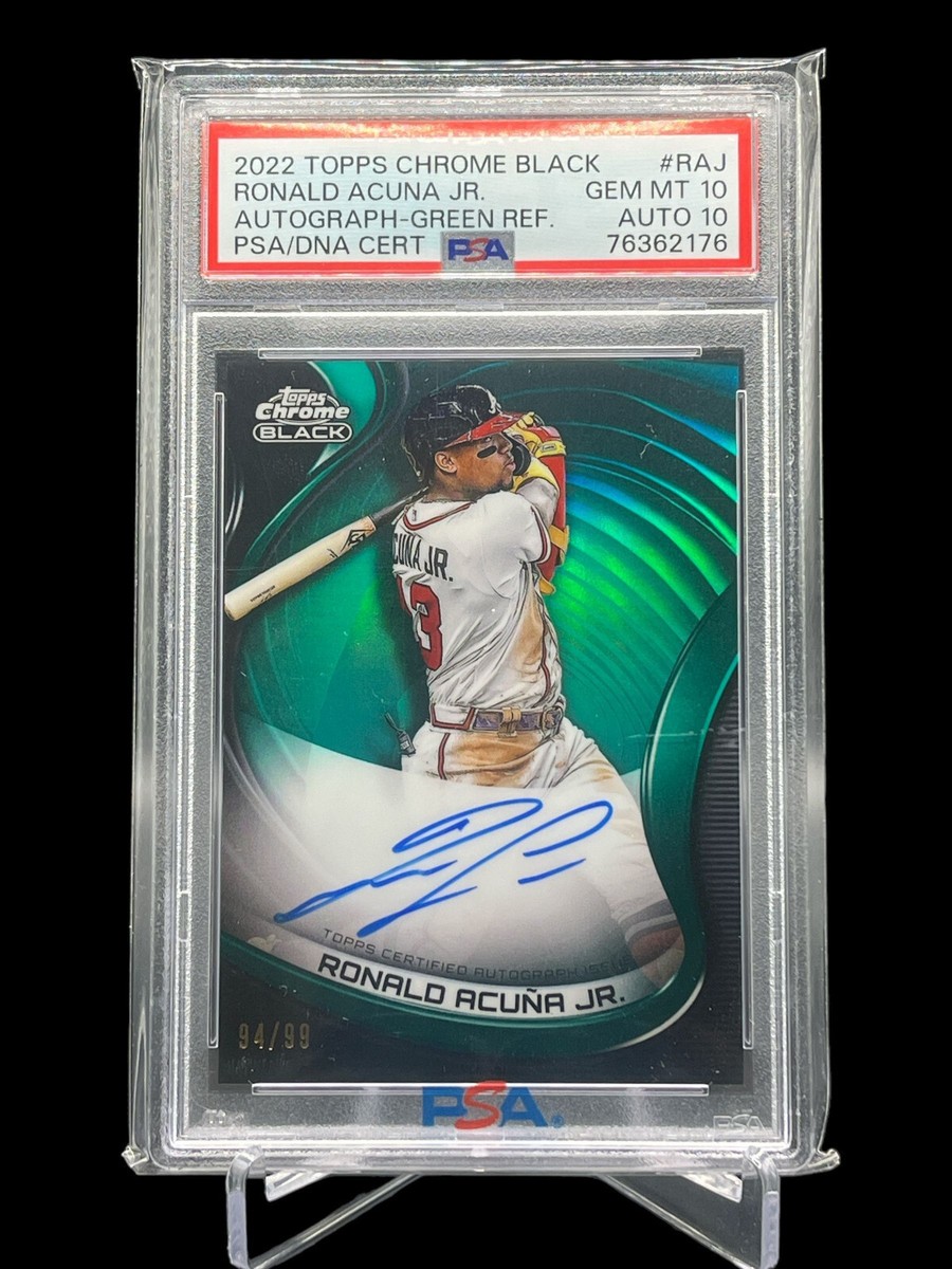 2022 Topps Chrome Black Ronald Acuna Jr Auto Green Refractors /99 
