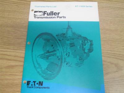 FULLER TRANSMISSION PARTS RT-11609 SERIES ILLUSTRATED PARTS LIST