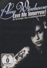 Amy Winehouse   - Love Me Tomorrow
