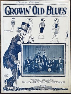 vintage GROWIN' OLD BLUES sheet music 1922 ~ Bennie Krueger and his Orchestra