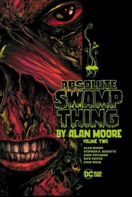 DC Comics  Absolute Swamp Thing by Alan Moore Vol. 2  (2020) HC