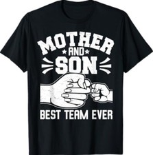Mother and Son Best Team Ever Sons Mom Matching Mother's day T-Shirt