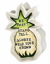 Be Sweet Stand Tall Pineapple Trinket Dish by Glory Haus Insperational Gifts 6"