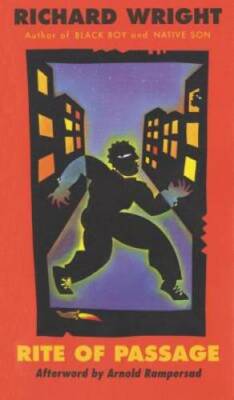 Rite of Passage - Paperback By Wright, Richard - GOOD