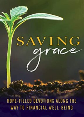 Abingdon - Saving Grace Devotional  Hope-Filled Devotions Along the Wa - X555z