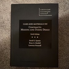Contracts: Making and Doing Deals (6th Editio...