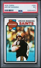 1979 TOPPS #383 ARCHIE MANNING PSA 7