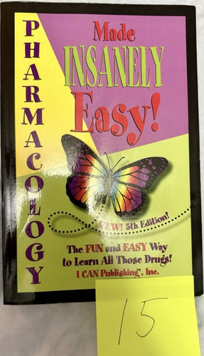 Nursing and Pharmacology Made Insanely Easy! Paperback Textbook’s