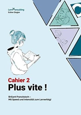 Plus Vite: Cahier 2: Übungsheft zum Französischlehrmit  | Ziegler, Esther | Buch