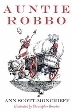 Image of Auntie Robbo, Paperback by Moncrieff, Ann Scott; Brooker, Christopher (ILT), ...