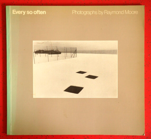 Every so often - Photographs by Raymond Moore - Signed 1st Edition, 1983 - Picture 1 of 6