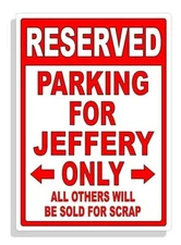 Personalized Parking Sign Wall Decal Metal Sign No Parking Customized JEFFERY