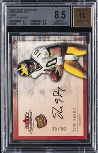 2000 FLEER TRADITION AUTOGRAPHICS GOLD TOM BRADY ROOKIE RC /50 BGS 8.5 AUTO 10