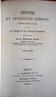 Contes et apologues indiens suivis Fables chinoises Traduites par JULIEN 1860 50 - Photo 1/3