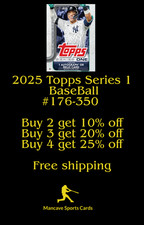 2025 Topps Series 1 Baseball #176-#350 Complete Your Set