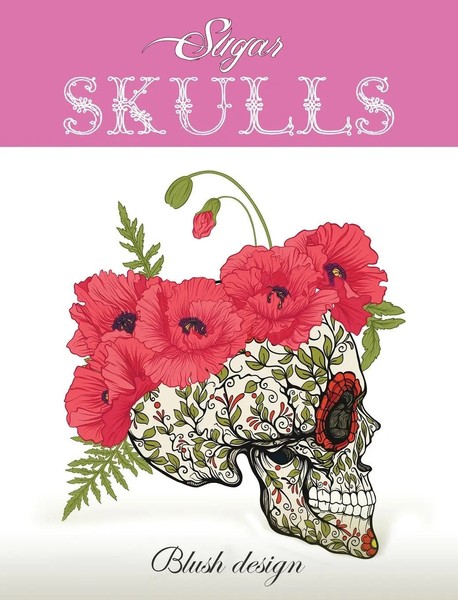 Blush Design | Sugar Skulls | Buch | Englisch (2019) | Adult Coloring Book-image