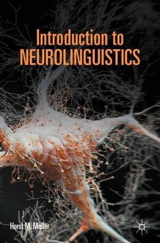 Introduction to Neurolinguistics by Horst M. Mller - 9783662719053