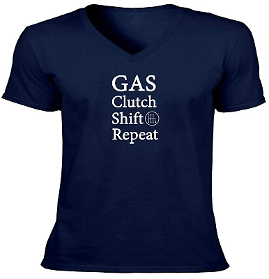 Gas Clutch Shift Repeat T Shirt Funny Stick Car Manual Tee Gas Clutch Shift Repeat T Shirt Funny Stick Car Manual Tee