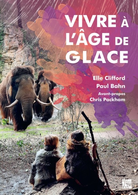 Vivre a l'Age de Glace by Elle Clifford (Paperback Book)